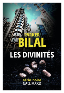 Les divinités - Bilal Parker ; Loubat-Delranc Philippe