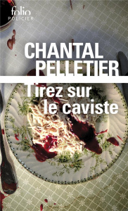 Tirez sur le caviste - Pelletier Chantal