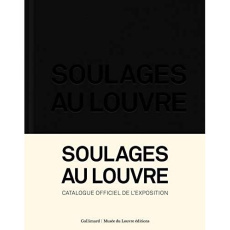 Soulages au Louvre - Pacquement Alfred