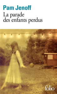 La parade des enfants perdus - Pam Jenoff