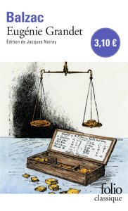 Eugénie Grandet - Balzac Honoré de