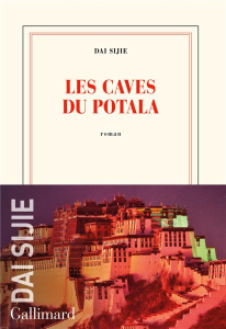 Les caves du Potala - Dai Sijie