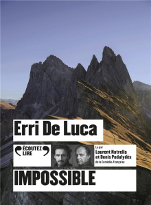 Impossible. 1 CD audio MP3 - De Luca Erri ; Valin Danièle ; Natrella Laurent ;