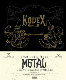 Kodex Metallum - ALT236/MAXWELL