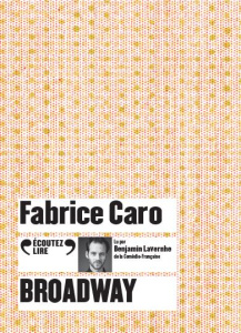 Broadway. 1 CD audio MP3 - Caro Fabrice ; Lavernhe Benjamin