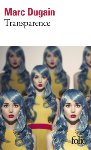 Transparence - Dugain Marc
