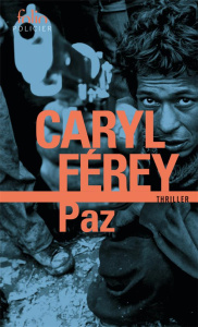 Paz - Férey Caryl