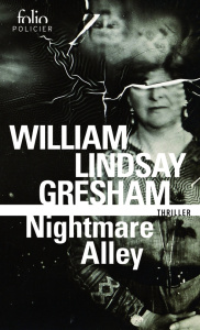 Nightmare Alley - Gresham William Lindsay ; Nast Denise ; Aubert Mar