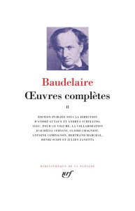 Oeuvres complètes. Tome 2 - Baudelaire Charles