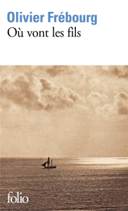 Où vont les fils ? - Frébourg Olivier