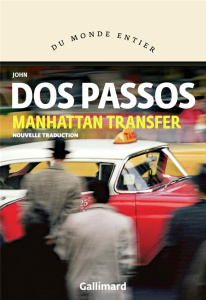 Manhattan Transfer - Dos Passos John ; Jaworski Philippe