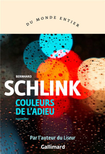 Couleurs de l'adieu - Schlink Bernhard