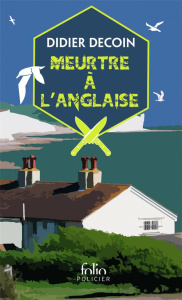 Meurtre à l'anglaise - Decoin Didier