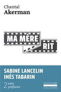 Ma mère rit - Akerman Chantal