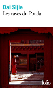 Les caves du Potala - Dai Sijie