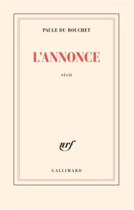 L'annonce - Du Bouchet Paule