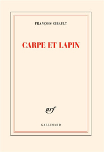 Carpe et lapin - Gibault François