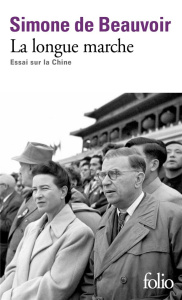 La longue marche. Essai sur la Chine - 1955 - Beauvoir Simone de