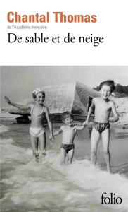 De sable et de neige - Thomas Chantal ; Weiss Allen S.