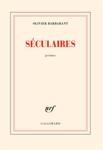 Séculaires - Barbarant Olivier