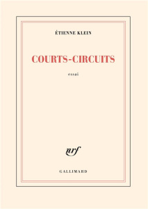 Courts-circuits - Klein Etienne