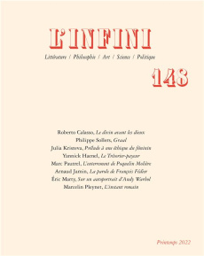 L'Infini N° 148, printemps 2022 - Sollers Philippe