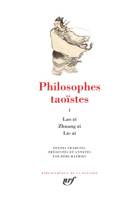 Philosophes taoïstes. Tome 1 - COLLECTIF