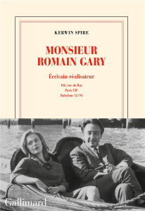 Monsieur Romain Gary. Ecrivain-réalisateur, 108, rue du Bac, Paris, VIIe, Babylone 32-93 - Spire Kerwin