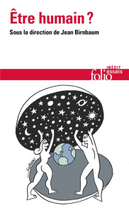Être humain ? - Birnbaum Jean