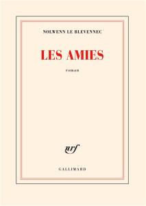 Les amies - Le Blevennec Nolwenn