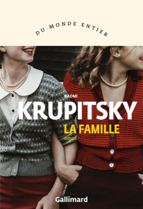 La Famille - Krupitsky Naomi ; Shapiro Jessica