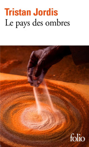 Le pays des ombres - Jordis Tristan