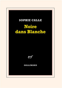 Noire dans Blanche - Calle Sophie