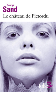 Le château de Pictordu - Sand George
