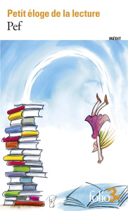 Petit éloge de la lecture - PEF