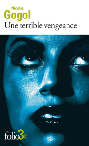 Une terrible vengeance - Gogol Nicolas