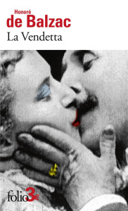 La Vendetta - Balzac Honoré de