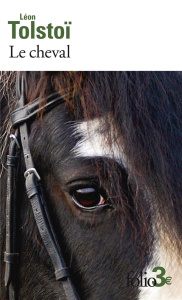 Le cheval - Tolstoï Léon