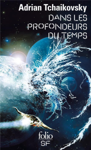 Dans la toile du temps : Dans les profondeurs du temps - Tchaikovsky Adrian ; Planchat Henry-Luc