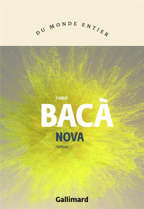 Nova - Bacà Fabio ; Bauer Nathalie