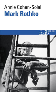 Mark Rothko. Edition actualisée - Cohen-Solal Annie