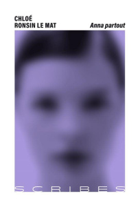 Anna partout - Ronsin Le Mat Chloé