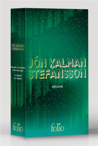 Coffret en 2 volumes. D'ailleurs, les poissons n'ont pas de pieds ; A la mesure de l'univers - Stefánsson Jón kalman