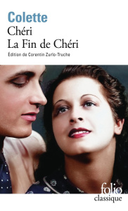 Chéri et La Fin de Chéri. Suivis de Chéri - COLETTE