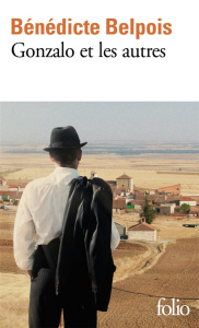 Gonzalo et les autres - Belpois Bénédicte
