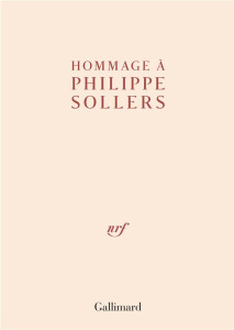 Hommage à Philippe Sollers - COLLECTIF