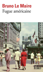 Fugue américaine - Le Maire Bruno