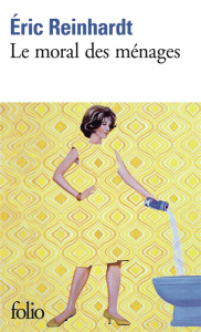 Le moral des ménages - Reinhardt Eric