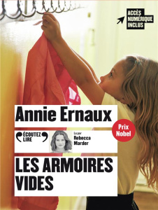 Les armoires vides. 1 CD audio MP3 - Ernaux Annie ; Marder Rebecca