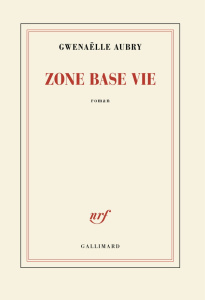 Zone base vie - Aubry Gwenaëlle